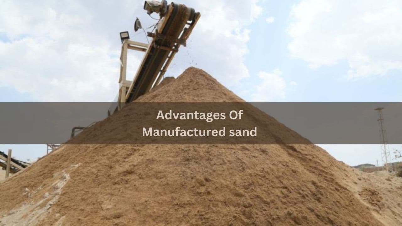 advantages of m sand || Difference Between (M Sand) Artificial & Natural Sand || Uses of Manufactured Sand (M Sand) || Properties of Manufactured Sand (M Sand)