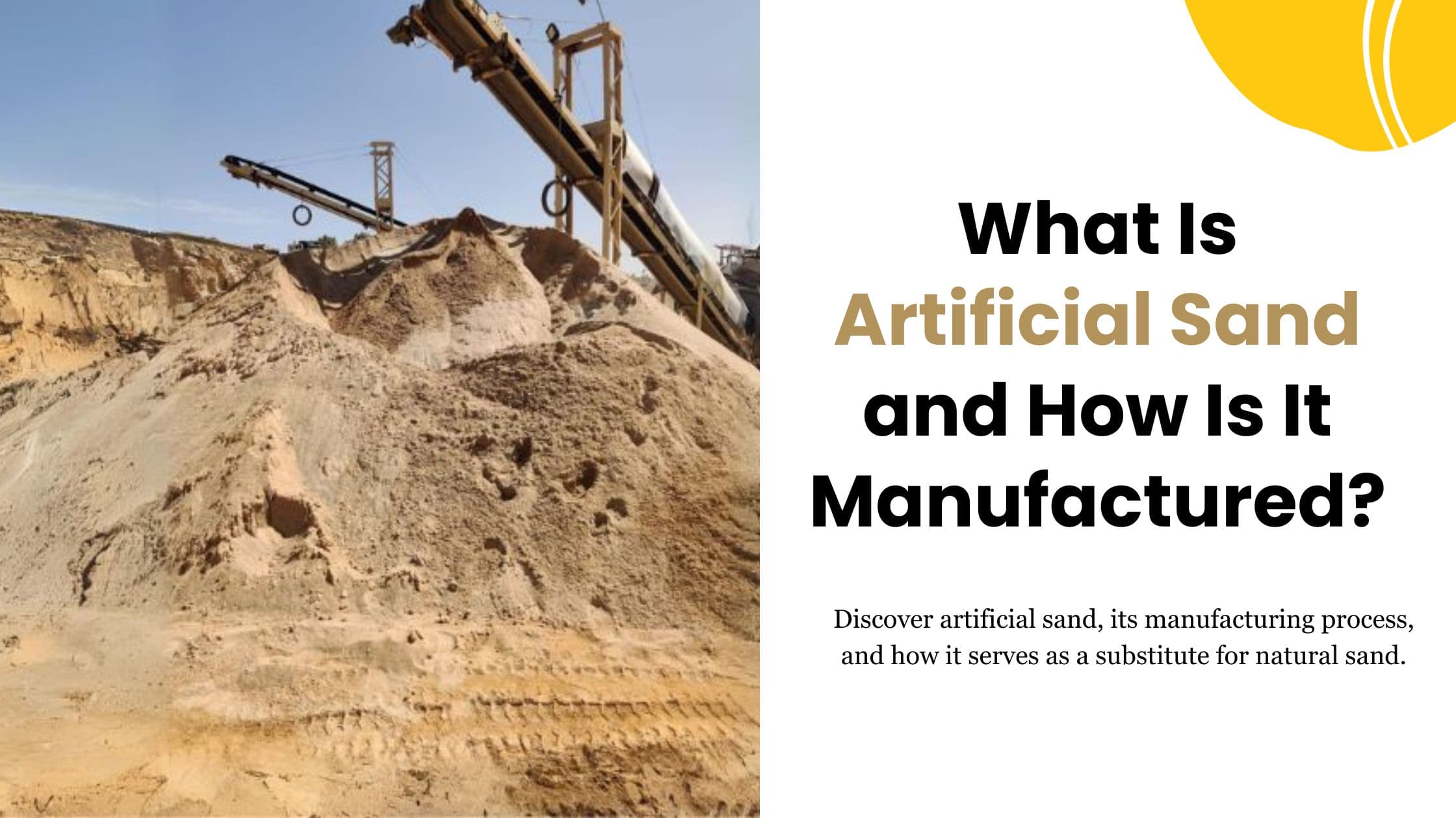 Artificial Sand and How Is It Manufactured