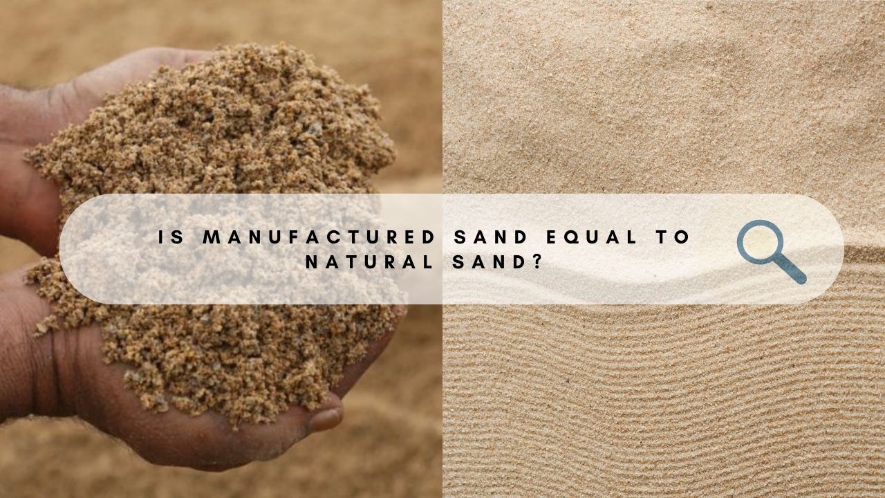 Is Manufactured Sand Equal To Natural Sand, m sand, m sand supplier in Udaipur