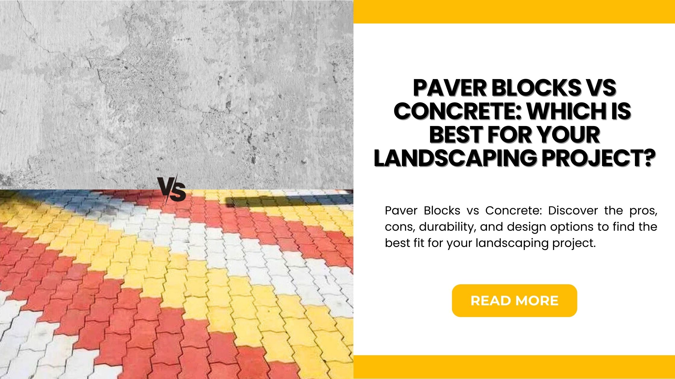 Comparison of Paver Blocks and Concrete